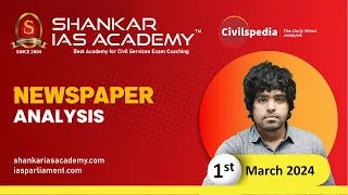 Shankar IAS Academy II Hindu News Paper Analysis || 1st March 2024 || UPSC Current Affairs