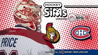 NHL 16 - Senators vs Canadiens (Hockey Sims)