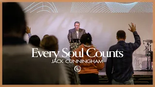 Every Soul Counts | Jack Cunningham