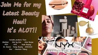 Join Me for My Latest Beauty Haul - It's ALOT!  #BeautyHaul