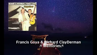 Francis Goya & Richard ClayDerman - Memories