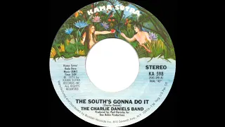 1975 HITS ARCHIVE: The South’s Gonna Do It - Charlie Daniels Band (stereo 45 single version)