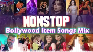 Non-Stop Bollywood  Songs Mix | Bollywood Tharki Songs | Bollywood Party Mashup 2022 | Item Songs