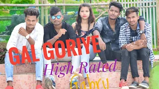 Gal Goriye 🙄 गल गोरीए 🍓High Rated Gabru 😃 हाई रेटेड गबरू 🎤Guru Randhawa 😎 new Hindi video 2019