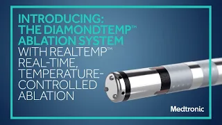 Introducing: The DiamondTemp™ Ablation System