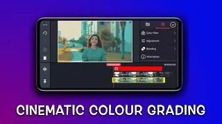 Cinematic Colour Grading In Kinemaster | Kinemaster Background Colour Change | Kinemaster Tutorial