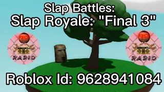 Slap Battles: Slap Royale Final 3 Music