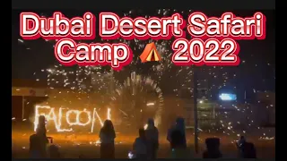 Dubai Desert Safari Camp 2022 | Fire dance | Tanoura dance