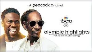 Olympic Highlights with Kevin Hart and Snoop Dogg Season 1 Episode 09 | Tokyo Olympics 2021