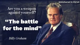 The battle for the mind || Billy Graham