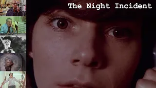 The Night Incident