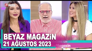 Beyaz Magazin 21 Ağustos 2023