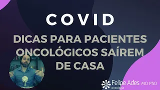 COVID | Como reduzir o risco de se infectar durante o tratamento oncológico.