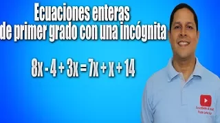 Ecuaciones enteras de primer grado con una incógnita Ejercicio 1