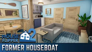 Former Houseboat | House Flipper 2