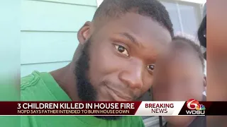 3 children die following New Orleans East house fire; family members say father is responsible