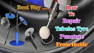 Repair Tubeless Tyre Puncture From Inside