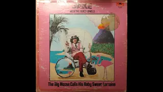 Jake n the Family Jewels Big Moose Calls His Baby Sweet Lorraine 1972 Full LP