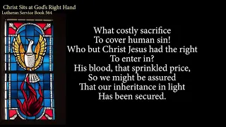 Hymn 564 Christ Sits at God’s Right Hand