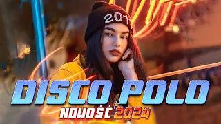 Disco Polo 2024 Nowość -- Disco Polo 2024 Remix -- Mega Hity Disco Polo
