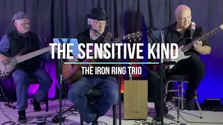 Sensitive Kind (JJ Cale cover)