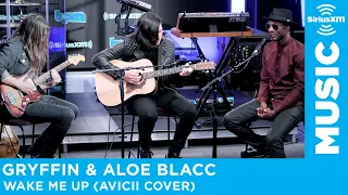 Gryffin & Aloe Blacc - Wake Me Up (Avicii Cover) [LIVE @ SiriusXM]