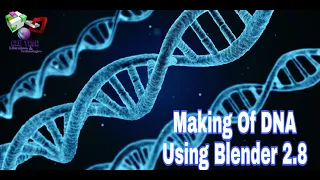 How To Make DNA 3D Model In Blender & Animation .