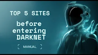 TOP 5 SITES BEFORE ENTERING DARKNET