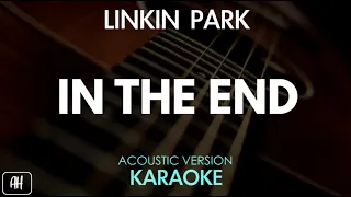 Linkin Park - In The End (Karaoke/  Acoustic Version)