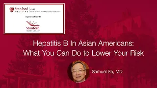 Hepatitis B In Asian Americans: What You Can Do to Lower Your Risk