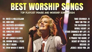 Best Praise Worship Songs Collection 2024 - Gospel Christian Songs Of Hillsong Worship