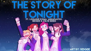 Hamilton: The Story of Tonight【 Cover by: Loganne, Annapantsu, Sedgeie, Chloe 】Female Ver.