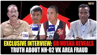 EXCLUSIVE INTERVIEW: GB HUSKA ON NH-02 VK AREA FRAUD