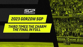 Third times the charm ⚔️ FINAL in FULL #GorzowSGP | FIM Speedway Grand Prix