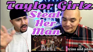 Taylor Girlz - Steal Her Man (Ft.Trinity Taylor) | • REACTION