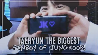 Taehyun the biggest fanboy of Jungkook ┆ "Fighting! From Jungkook Hyung.."