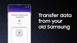 Galaxy S10: How to Use Smart Switch with an Old Samsung