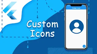 Flutter уроки - Custom Icons