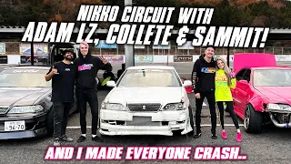 Sending It with Adam LZ, Collete and Sammit at Nikko Circuit!