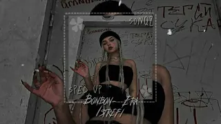 bonbon - era istrefi {sped up}