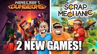2 NEW GAMES!!! MINECRAFT DUNGEONS & SCRAP MECHANIC SURVIVAL
