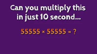 Master the Technique for Multiplying 55555×55555. #multiplication #mathtricks #math. @SHSIRCLASSES.