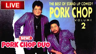 Pork Chop Duo (Live) - Pinoy Tagalog Jokes 😂😂😂