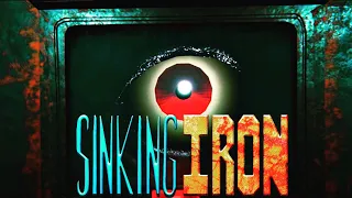 NEW HORROR GAME | Sinking Iron