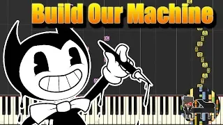 Build Our Machine - Bendy and the Ink Machine [Piano Tutorial] (Synthesia) HD Cover