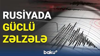 Rusiyada güclü zəlzələ şəhəri işıqsız qoydu - BAKU TV