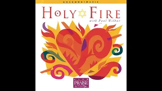 Paul Wilbur: He Binds The Broken Heart - In Your Presence - He Binds Reprise - The Fire Of Your Love
