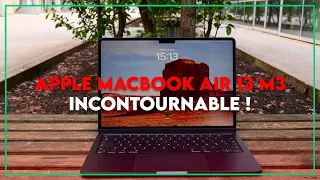 Test Apple MacBook Air 13 M3 (2024) : toujours aussi incontournable !