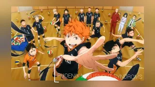 HAIKYU!!!! TO  THE TOP - Opening Extended 《PHOENIX》 by BURNOUT SYNDROMS