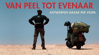 Van Peel Tot Evenaar (Antwerpen-Dakar per Vespa)